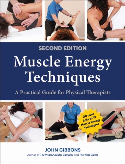 Muscle Energy Techniques - A Practical Guide for Physical Therapists