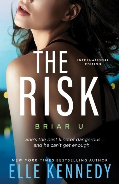 The Risk (Briar U 2)