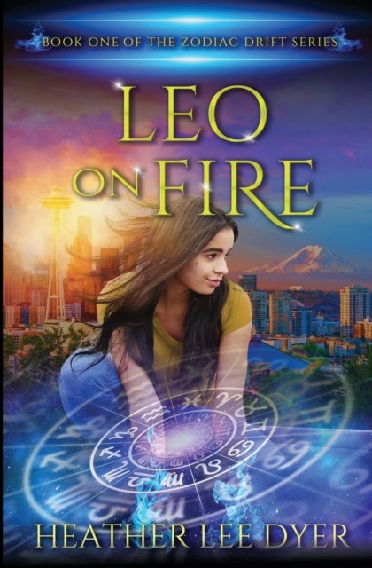 Leo on Fire - Book One of the Zodiac Drift Series