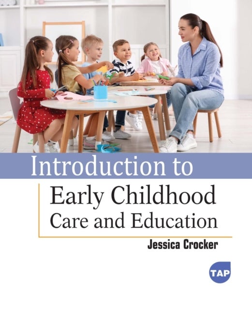 Introduction to Early Childhood Care and Education