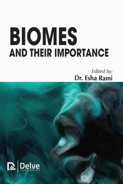 Biomes and Their Importance