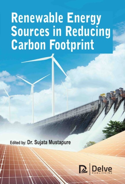 Renewable Energy Sources in Reducing Carbon Footprint