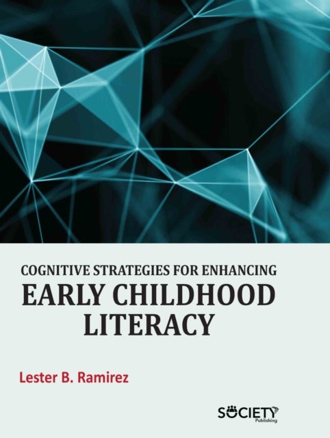 Cognitive Strategies for Enhancing Early Childhood Literacy