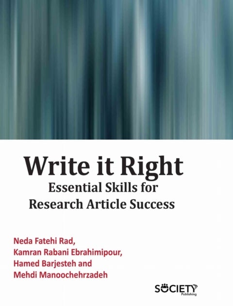Write It Right - Essential Skills for Research Article Success