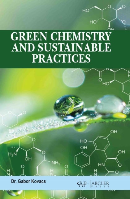 Green Chemistry and Sustainable Practices
