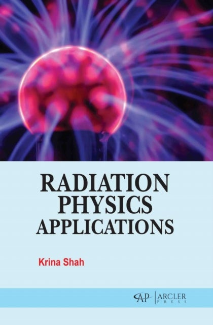 Radiation Physics Applications