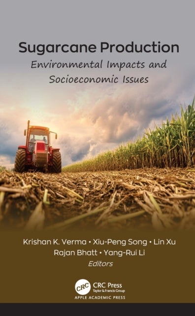 Sugarcane Production - Environmental Impacts and Socioeconomic Issues