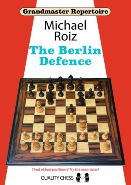 Grandmaster Repertoire – The Berlin Defence