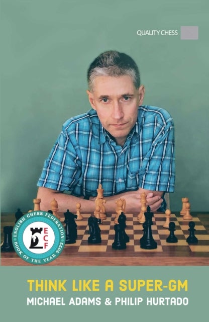 Think Like a Super-GM