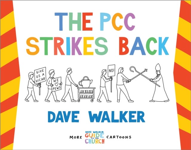The PCC Strikes Back - More Dave Walker Guide to the Church Cartoons