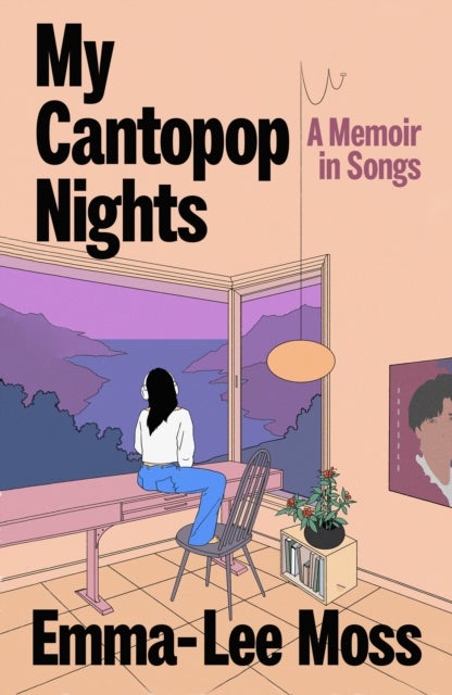 My Cantopop Nights - A Memoir in Songs