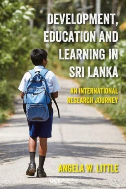 Development, Education and Learning in Sri Lanka - An International Research Journey