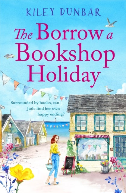 The Borrow a Bookshop Holiday - A gorgeously uplifting read - booklovers will love this heart-warming romcom!