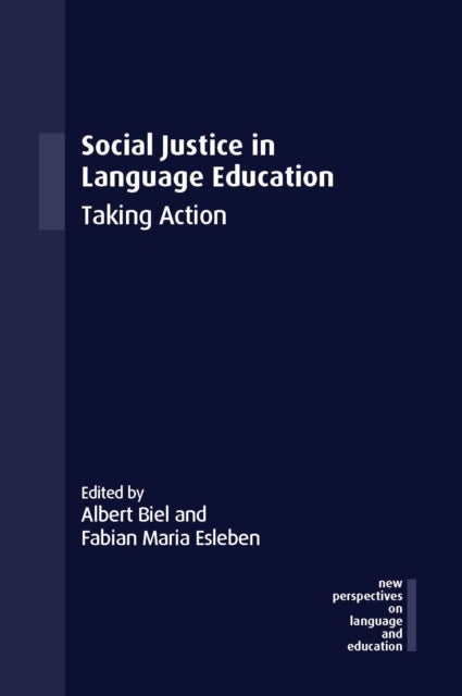 Social Justice in Language Education - Taking Action