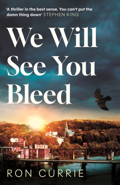We Will See You Bleed - "A thriller in the best sense"