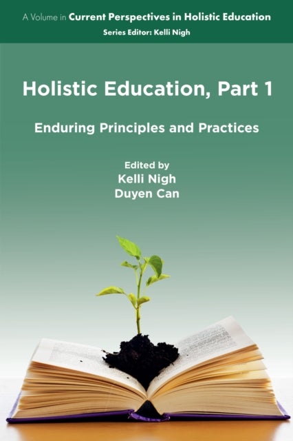 Holistic Education, Part 1