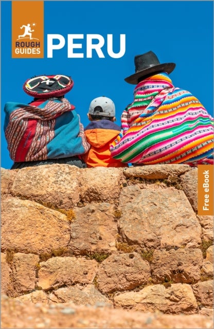 Rough Guides Peru: Travel Guide with eBook