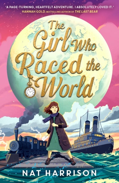 The Girl Who Raced the World - a page-turning retelling of the beloved classic Around the World in Eighty Days