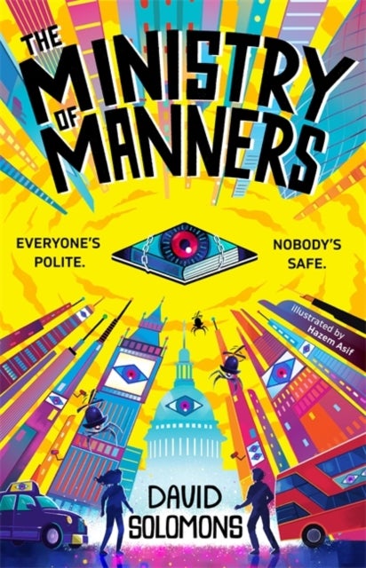The Ministry of Manners - An unmissable new novel from the award-winning author of My Brother Is a Superhero