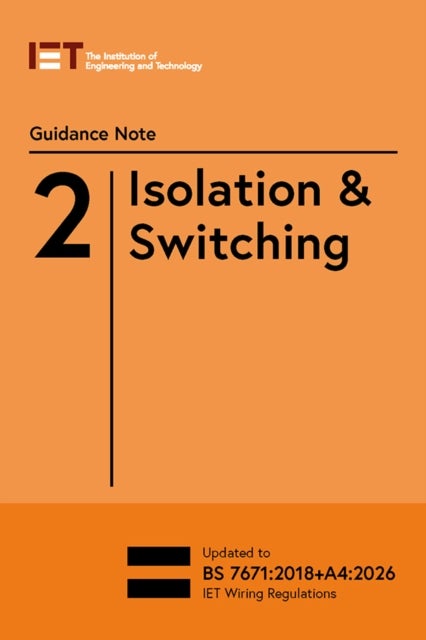 Guidance Note 2: Isolation & Switching