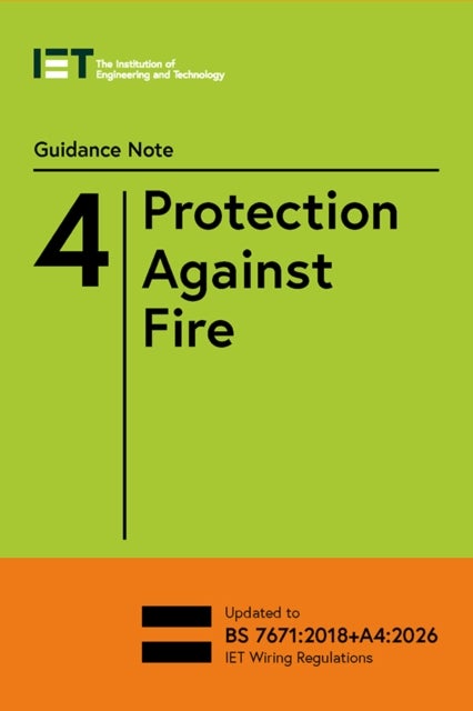 Guidance Note 4: Protection Against Fire