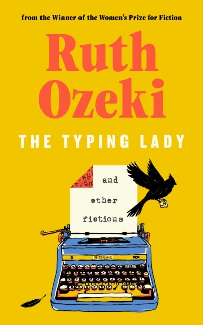 The Typing Lady and other fictions