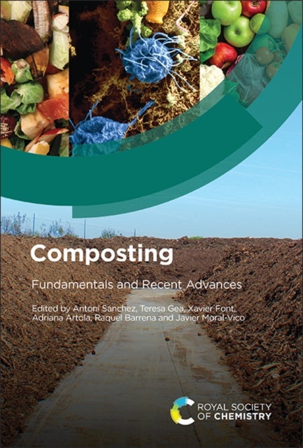 Composting - Fundamentals and Recent Advances
