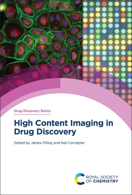 High Content Imaging in Drug Discovery