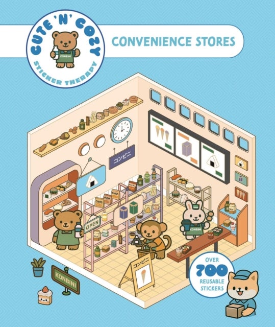 Cute 'n' Cozy Sticker Therapy: Convenience Stores - Over 500 Reusable Stickers!