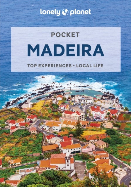 Madeira 4 Pocket Guide - top experiences,  local life