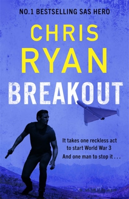 Breakout - The breakneck 2026 thriller from the no.1 bestselling SAS hero