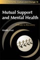 Mutual Support and Mental Health