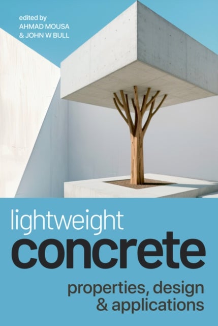 Lightweight Concrete - Properties, Design And Applications