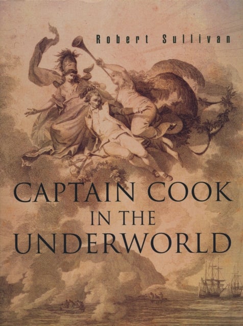 Captain Cook in the Underworld - paperback