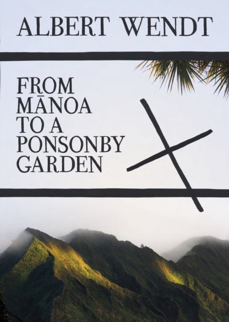 From Manoa to a Ponsonby Garden - Paperback