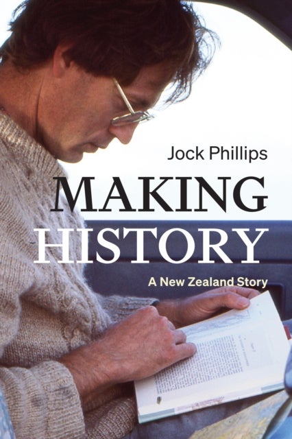 Making History - A New Zealand Story