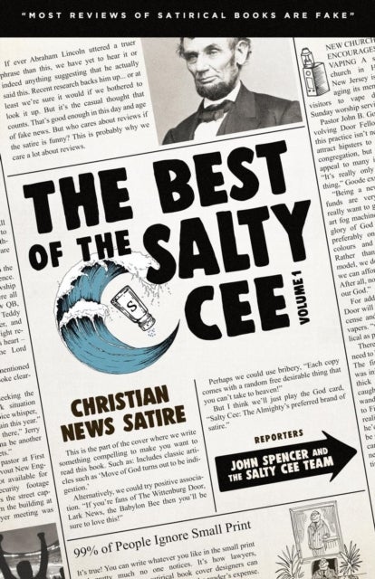 The Best of the Salty Cee Volume 1 - Christian News Satire