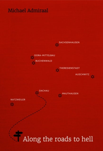 Along the Roads to Hell