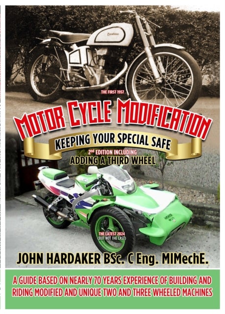 Motor Cycle Modification 2nd Edition - Keeping Your Special Safe