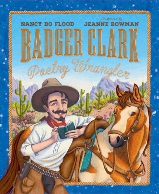 Badger Clark - Poetry Wrangler