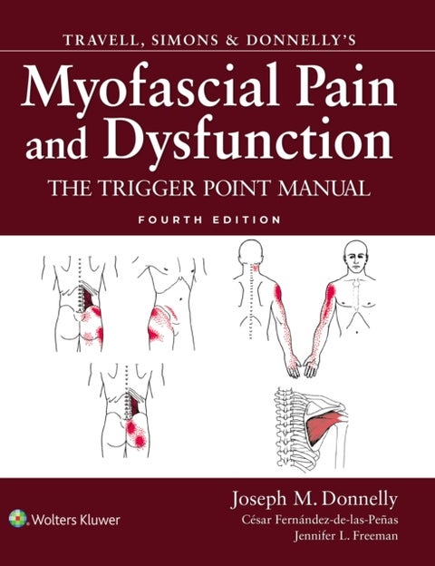 Travell, Simons & Donnelly's Myofascial Pain and Dysfunction - The Trigger Point Manual