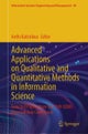Advanced Applications on Qualitative and Quantitative Methods in Information Science