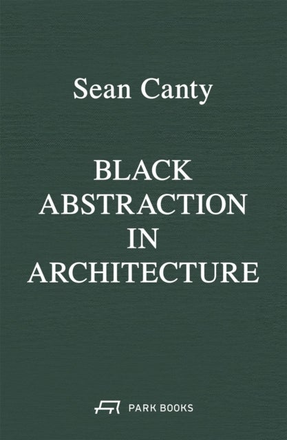 Black Abstraction in Architecture