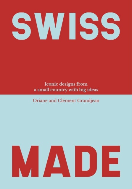 Swiss Made