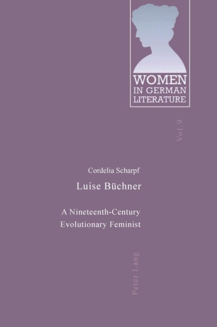 Luise Buechner - A Nineteenth-Century Evolutionary Feminist