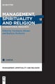 Management, Spirituality and Religion