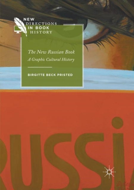 The New Russian Book - A Graphic Cultural History