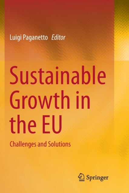 Sustainable Growth in the EU - Challenges and Solutions