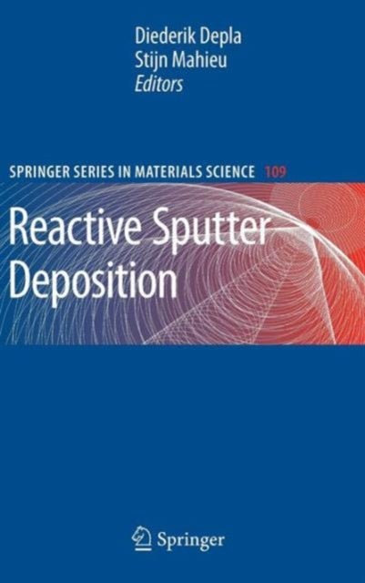 Reactive Sputter Deposition