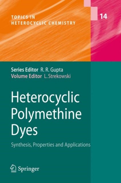 Heterocyclic Polymethine Dyes - Synthesis, Properties and Applications